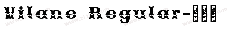 Vilane Regular字体转换